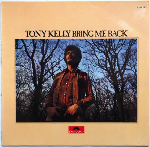 Tony Kelly / Bring Me Back (Germany)β