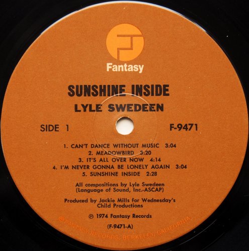 Lyle Swedeen / Sunshine Insideβ