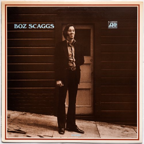 Boz Scaggs / Boz Scaggs (Japan)β
