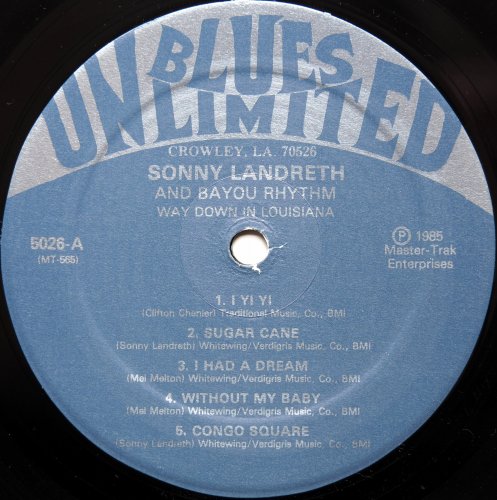 Sonny Landreth and Bayou Rhythm / Way Down In Louisianaβ