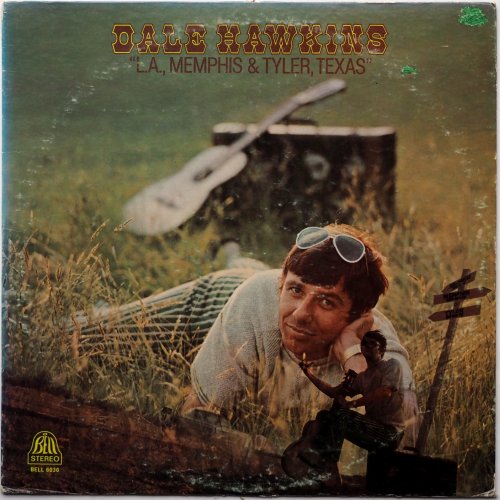 Dale Hawkins / L.A., Memphis & Tyler, Texas (US)β