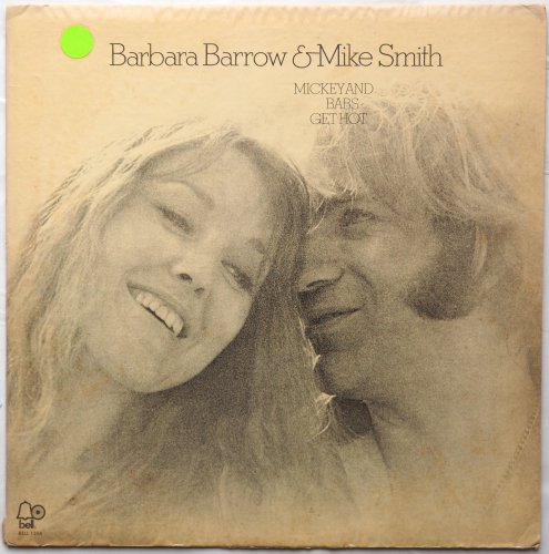 Barbara Barrow & Mike Smith / Mickey & Babs Get Hot (White Label Promo)β