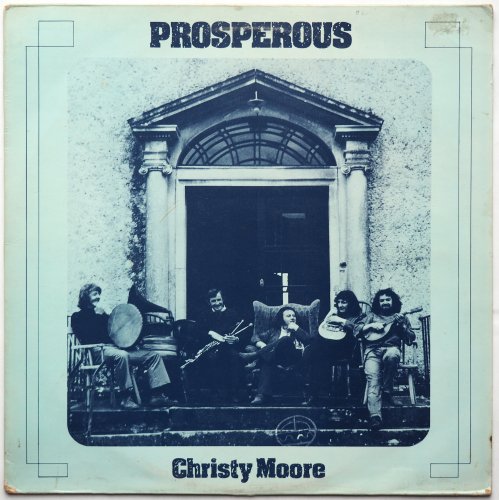 Christy Moore / Prosperousβ