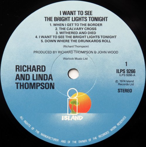 Richard And Linda Thompson / I Want To See The Bright Lights Tonight (UK Later)β