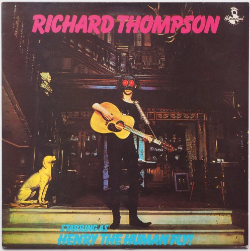 Richard Thompson / Henry The Human Fly! (UK 80s)β