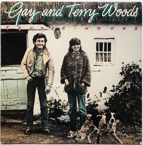 Gay & Terry Woods / Tender Hooks (UK)β