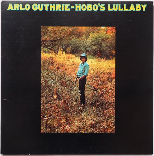Arlo Guthrie / Hobo's Lullaby (US Later)β