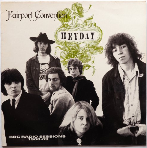 Fairport Convention / Heyday: The BBC Radio Sessions 1968?69 β