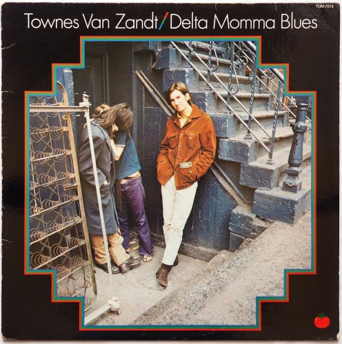 Townes Van Zandt / Delta Momma Blues (Tomato)β