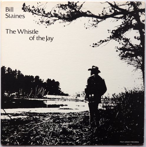 Bill Staines / The Whistle Of The Jay (w/Booklet)β