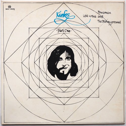 Kinks / Lola Versus Powerman And The Moneygoround, Part One (UK Later)β