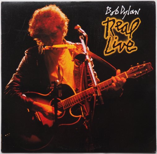 Bob Dylan / Real Liveβ