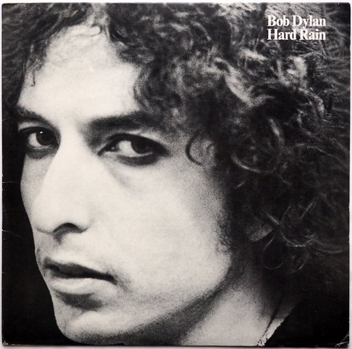 Bob Dylan / Hard Rain (US 80s)β