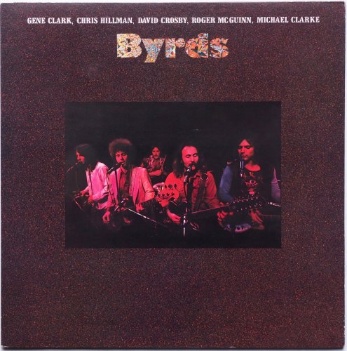 Byrds, The / Byrds (Gene Clark, Chris Hillman, David Crosby, Roger McGuinn, Michael Clarke) (JP)β