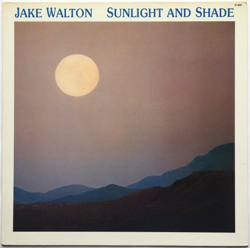 Jake Walton / Sunlight And Shadeβ