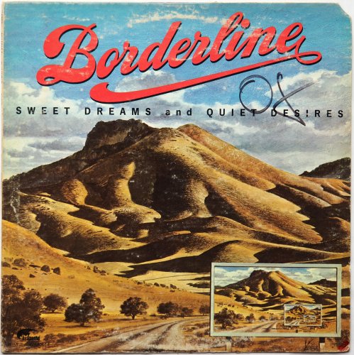 Borderline / Sweet Dreams And Quiet Desires (US)β