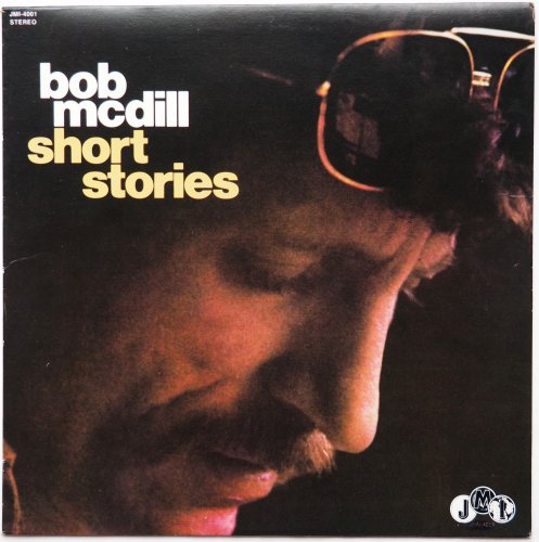 Bob McDill / Short Storiesβ