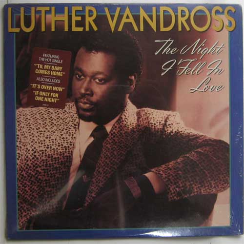 Luther Vandross / The Night I fell In Loveβ