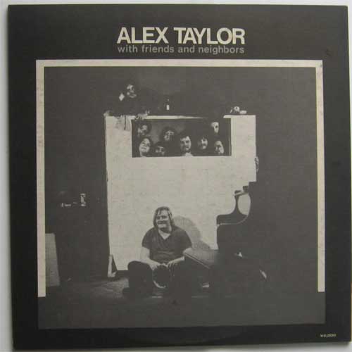 Alex Taylor / With Friends and Neighbors (쥢ĥ٥ץˤβ