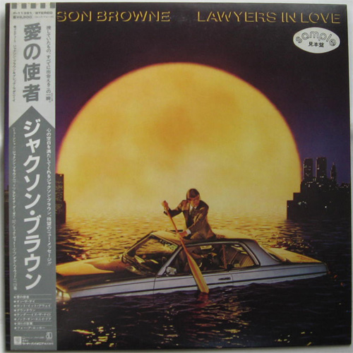 Jackson Browne / Lawyers In Loveβ