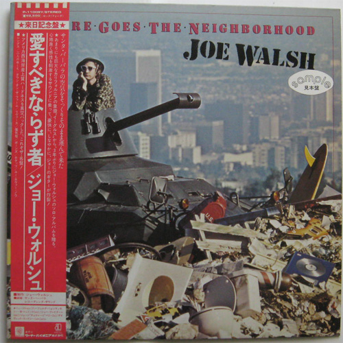 Joe Walsh / There Goes A Neighbourhood (Ÿ)β