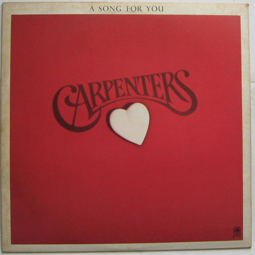 Carpenters / A Song For Youβ