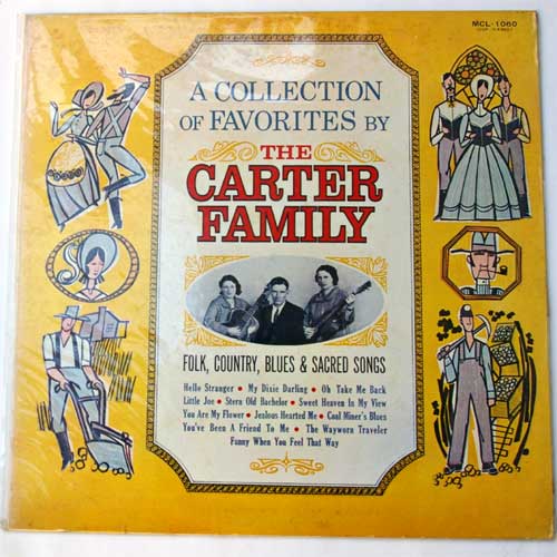 Carter Family / A Collection Of Favorites By β