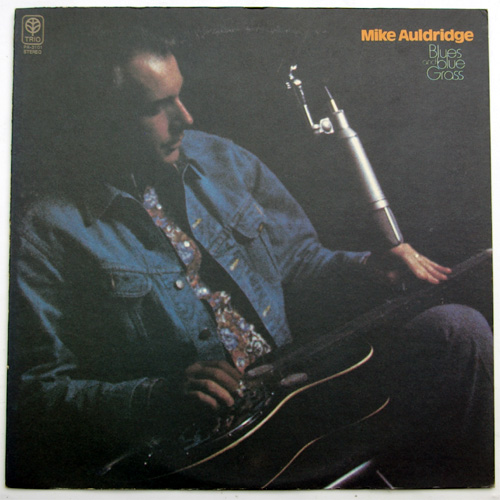 Mike Auldridge / Blues And Bluegrassβ