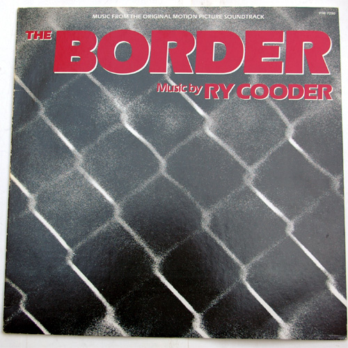 O.S.T (Ry Cooder) / The Borderβ