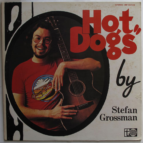 Stefan Grossman / Hot Dogsβ