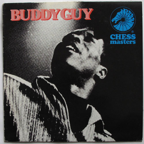 Buddy Guy / Chess Mastersβ