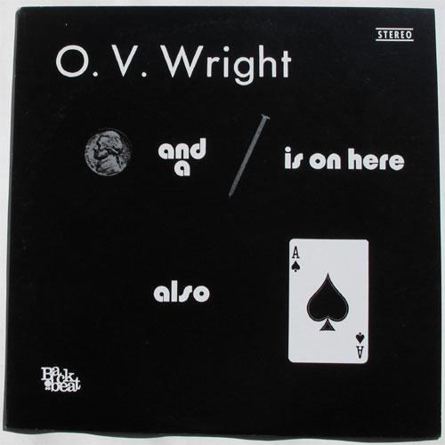 O.V. Wright / A Nickel And Nail And Ace Of Spadesβ