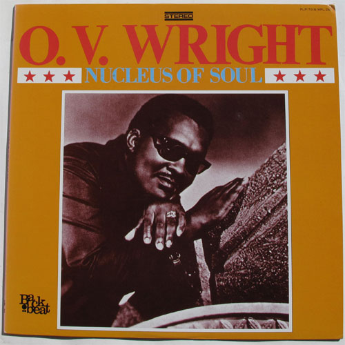 O.V. Wright / Nucleous Of Soulβ