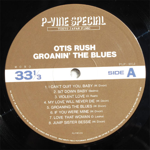 Otis Rush / Groanin' The Bluesβ