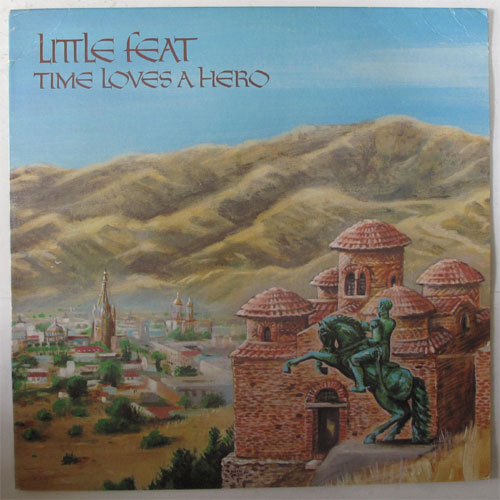 Little Feat / Time Loves A Heroの画像