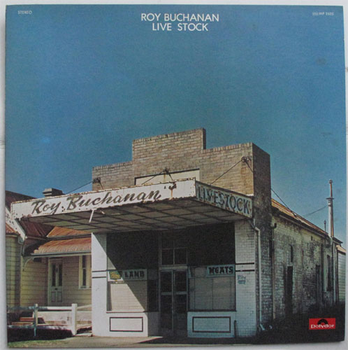 Roy Buchanan / Live Stockβ