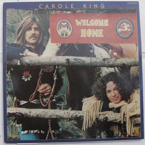 Carole King / Welcome Homeβ