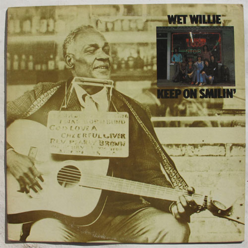 Wet Willie / Keep On Smilin'β