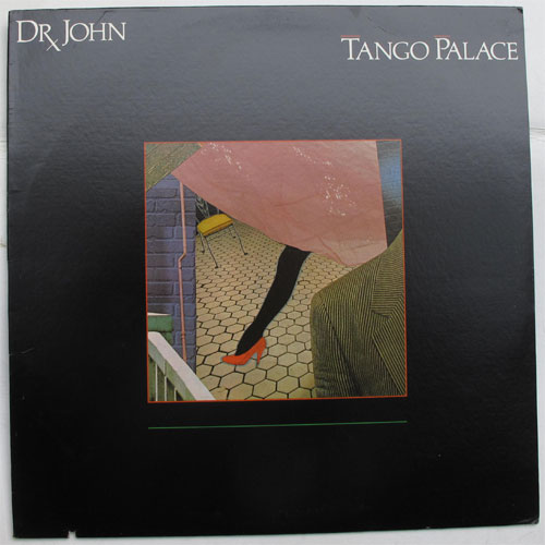 Dr.John / Tango Palaceβ
