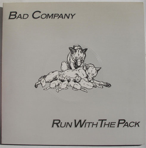 Bad Company / Run With The Packβ