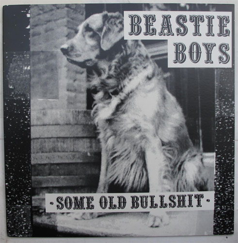 Beastie Boys / Some Old Bullshitβ