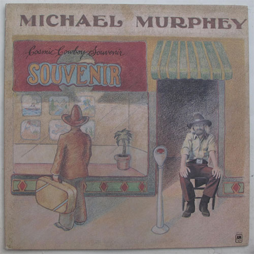 Michael Murphey / Cosmic Cowboy Souvenirβ