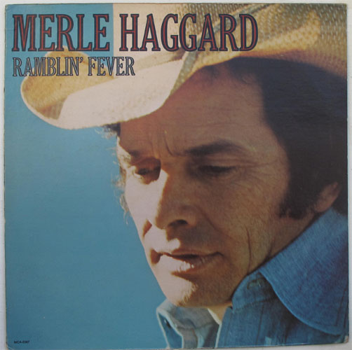Merle Haggard / Ramblin'Feaverβ