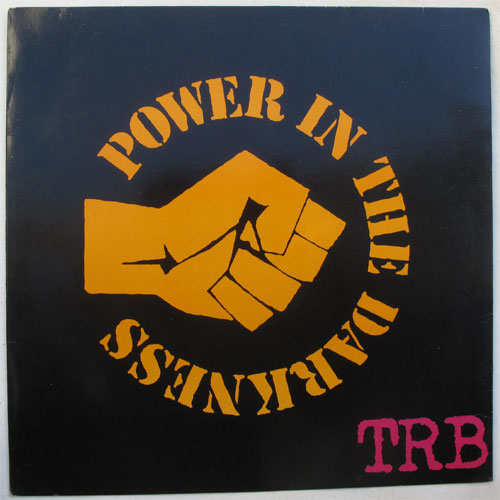 Tom Robinson Band (TRB) / Power In The Darknessβ