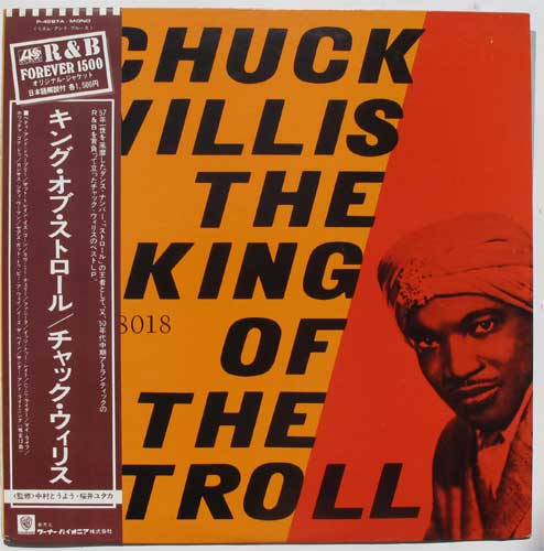 Chuck Willis / The King Of Strollβ