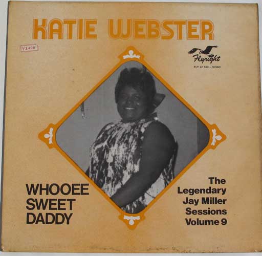 Katie Webster / Whooee Sweet Daddyβ