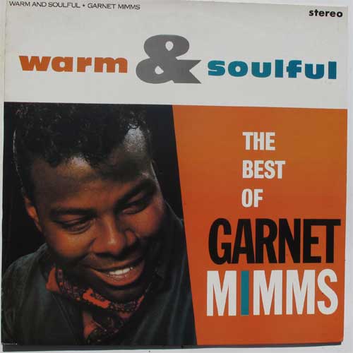 Garnet Mimms / The Best Of Garnet Mimms β