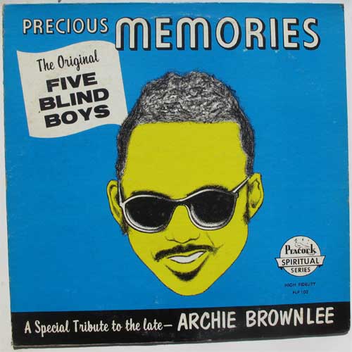 Original Five Blind Boys / Precious Memoriesβ