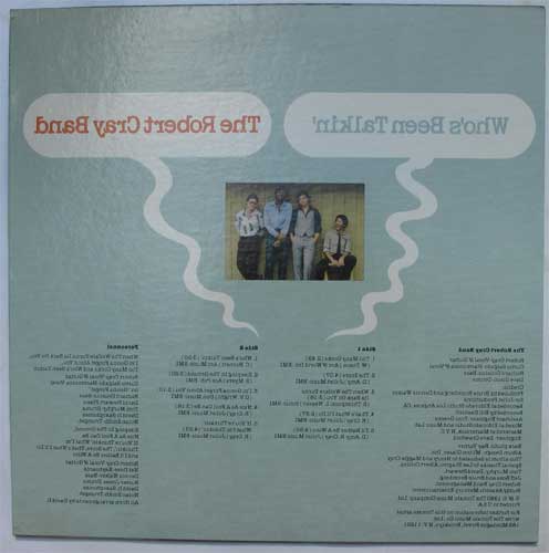 Robert Cray Band,The / Who's Been Talkin'β