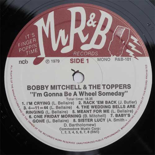 Bobby Mitchell & The Toppers / I'm Gonna Be A Wheel Somebodyβ